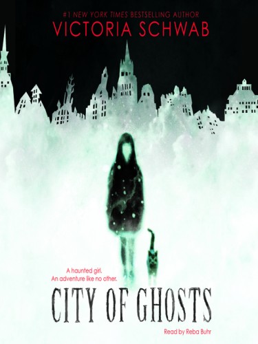 Cassidy Blake Series Book 1: City of Ghosts