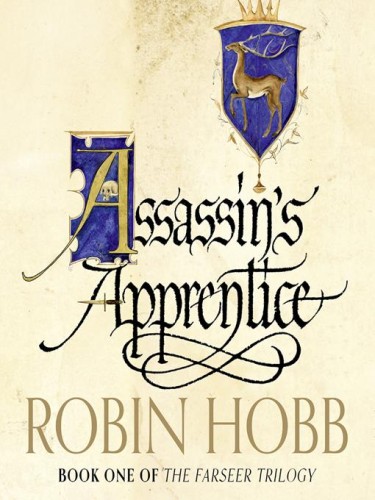 Farseer Trilogy Book 1: Assassin's Apprentice