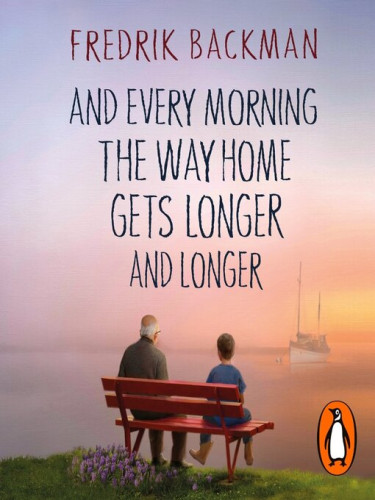 And Every Morning the Way Home Gets Longer and Longer