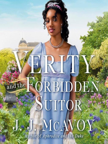 Verity and the Forbidden Suitor Verity and the Forbidden Suitor