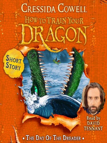 The Day of the Dreader: How to Train Your Dragon The Day of the Dreader: How to Train Your Dragon