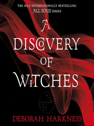 A Discovery of Witches A Discovery of Witches