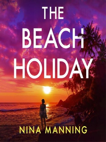 The Beach Holiday