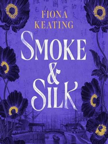 Smoke and Silk Smoke and Silk