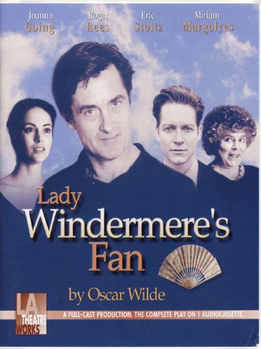Lady Windermere's Fan Lady Windermere's Fan