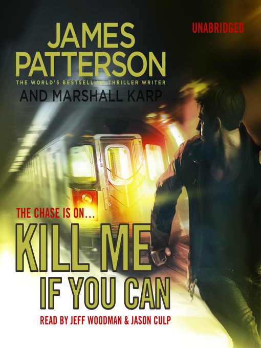 Kill Me If You Can Audiobook - James Patterson - Listening Books