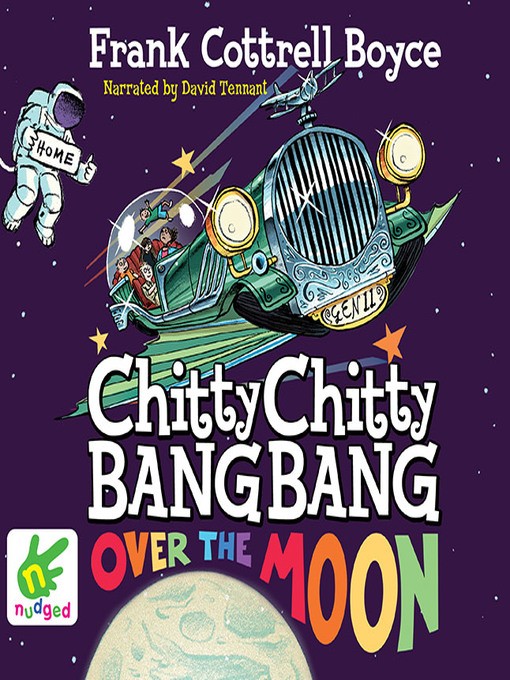 Chitty Chitty Bang Bang Over the Moon Audiobook - Frank Cottrell