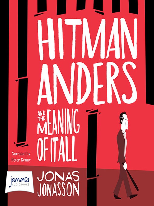 Hitman Anders and the Meaning of it All Audiobook Jonas Jonasson