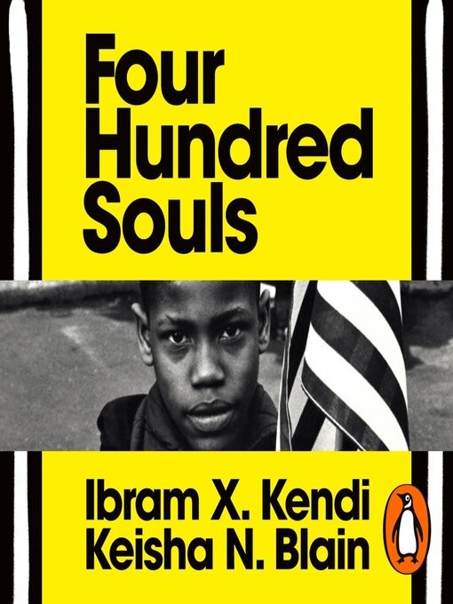 Four Hundred Souls Audiobook - Ibram X. Kendi, Keisha N. Blain