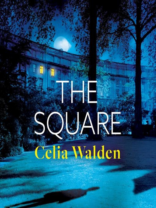 the-square-audiobook-celia-walden-listening-books