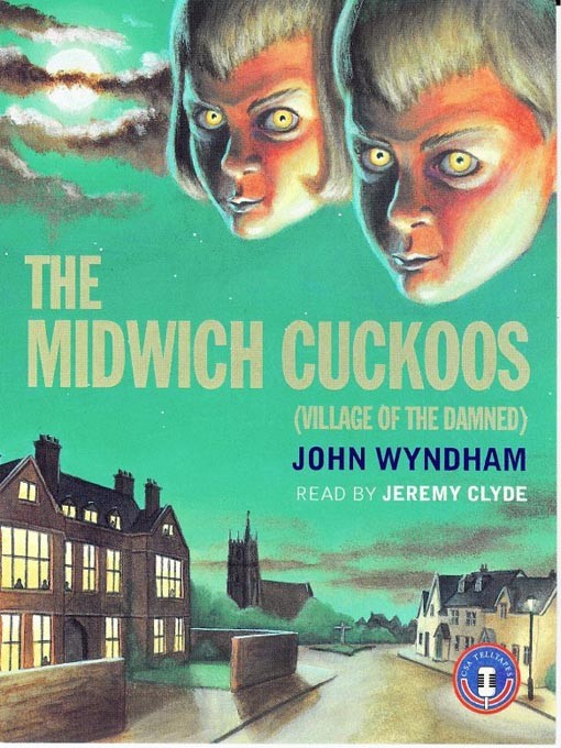 The Midwich Cuckoos Audiobook - John Wyndham - Listening Books