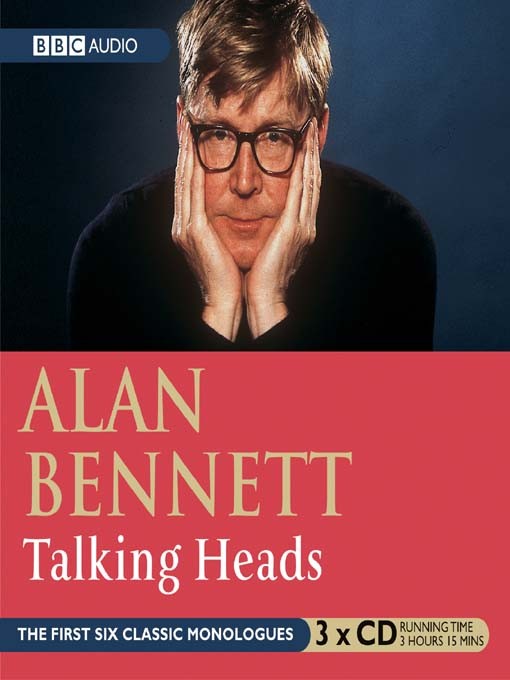 Talking Heads Audiobook - Alan Bennett - Listening Books