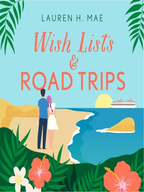 Wish Lists and Road Trips Cover