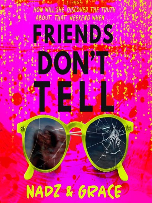 Friends Don't Tell Cover