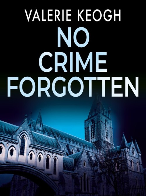 No Crime Forgotten Cover
