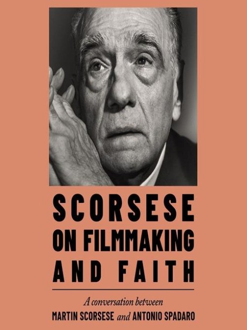 Scorsese on Filmmaking and Faith Cover