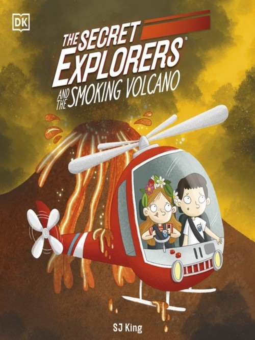 The Secret Explorers and the Smoking Volcano Cover