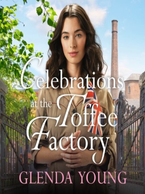 Celebrations at the Toffee Factory Cover