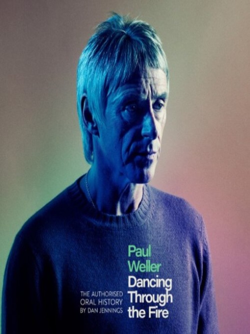 Paul Weller: Dancing Through the Fire Cover