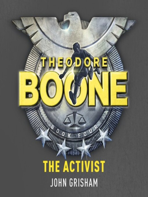 Theodore Boone: The Activist Cover