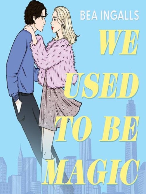 We Used to Be Magic Cover