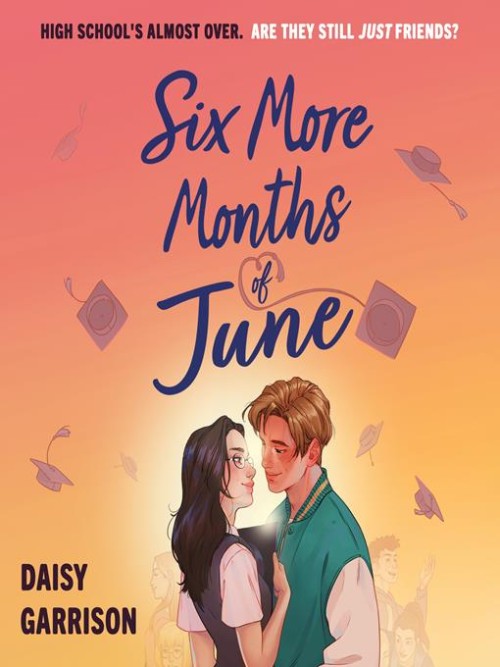 Six More Months of June Cover