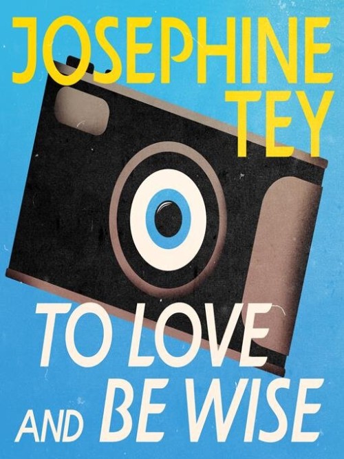 To Love and Be Wise Cover
