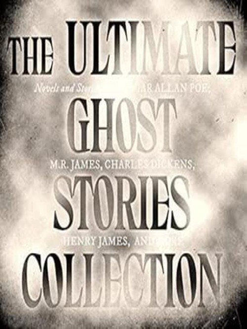 The Ultimate Ghost Stories Collection Cover
