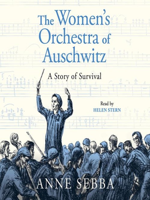 The Women’s Orchestra of Auschwitz Cover The Women’s Orchestra of Auschwitz Cover