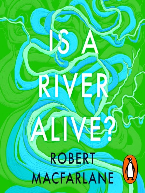 Is a River Alive? Cover Is a River Alive? Cover