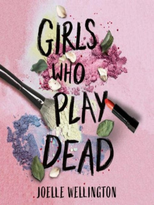 Girls Who Play Dead Cover