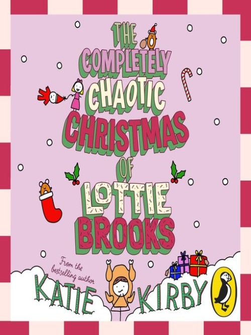 The Completely Chaotic Christmas of Lottie Brooks Cover