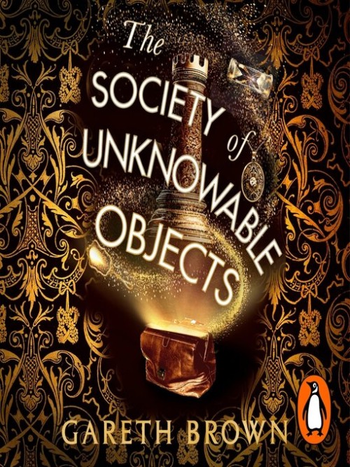 The Society of Unknowable Objects Cover