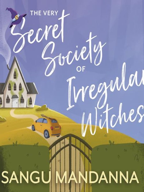 The Very Secret Society of Irregular Witches Cover