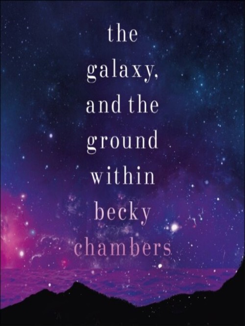 The Galaxy, and the Ground Within Cover