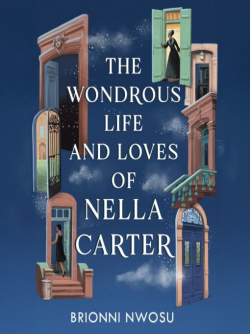 The Wondrous Life and Loves of Nella Carter Cover