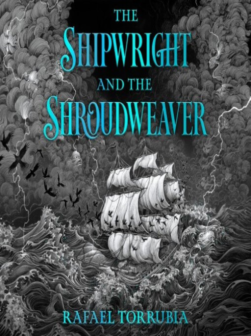 The Shipwright and the Shroudweaver Cover