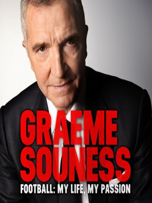 Graeme Souness – Football: My Life, My Passion Cover