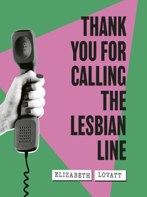 Thank You For Calling the Lesbian Line Cover