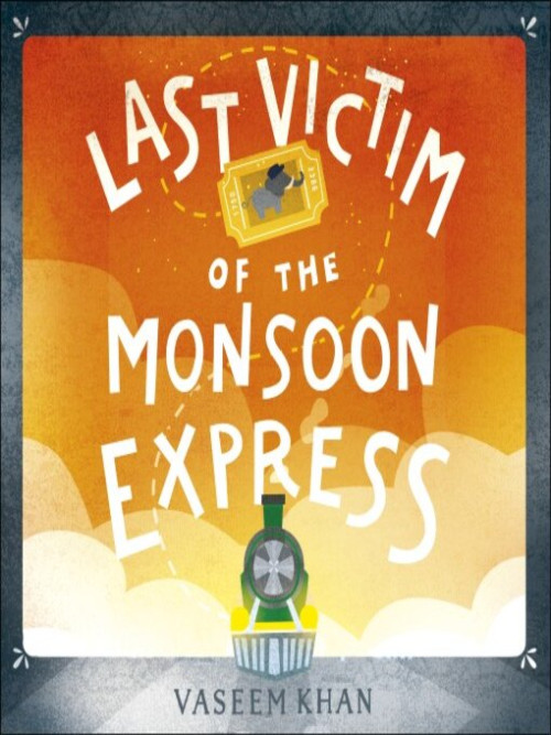 Last Victim of the Monsoon Express Cover