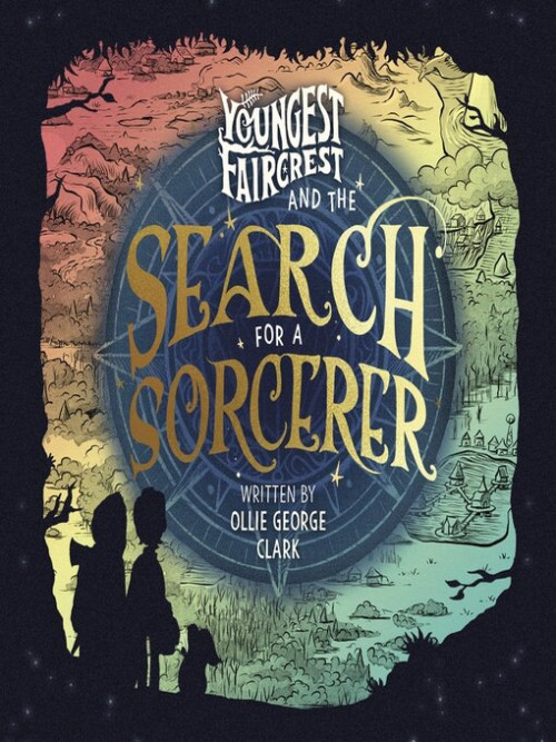 Youngest Faircrest and the Search for a Sorcerer Cover