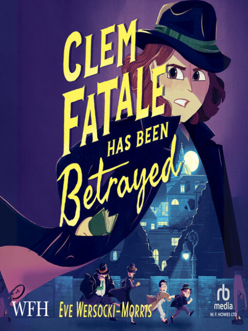 Clem Fatale Has Been Betrayed Cover