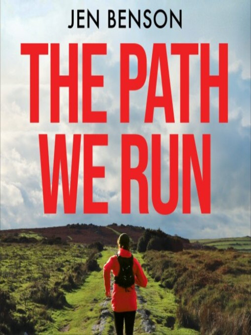The Path She Runs Cover
