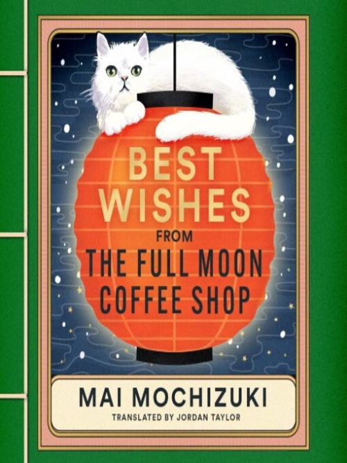 Best Wishes from the Full Moon Coffee Shop Cover