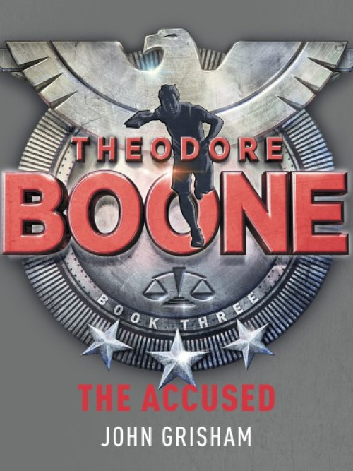 Theodore Boone: The Accused Cover