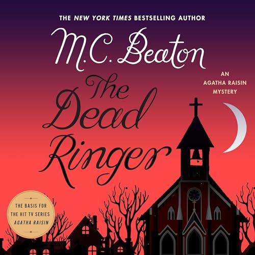 Agatha Raisin and the Dead Ringer by M.C. Beaton Audiobook Cover
