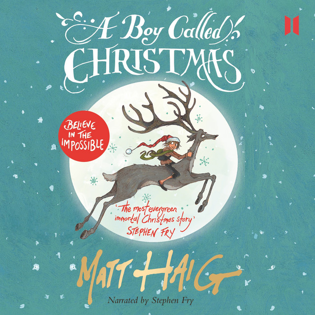 The audiobook artwork for A Boy Called Christmas by Matt Haig