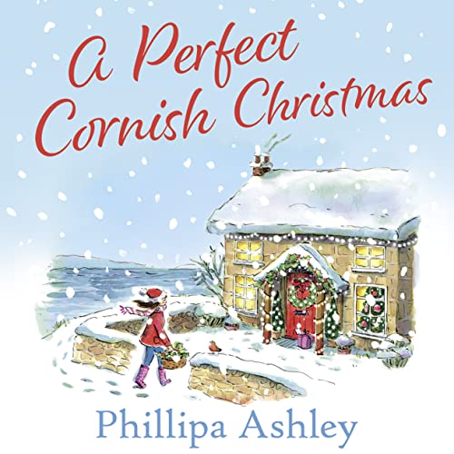 The audiobook cover for A Perfect Cornish Christmas by Phillipa Ashley