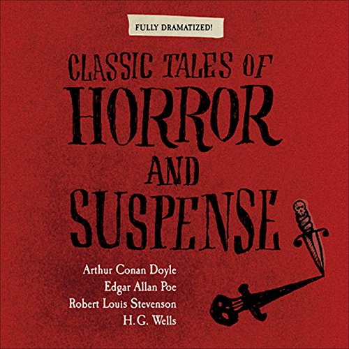 The audiobook artwork for Classic Tales of Horror