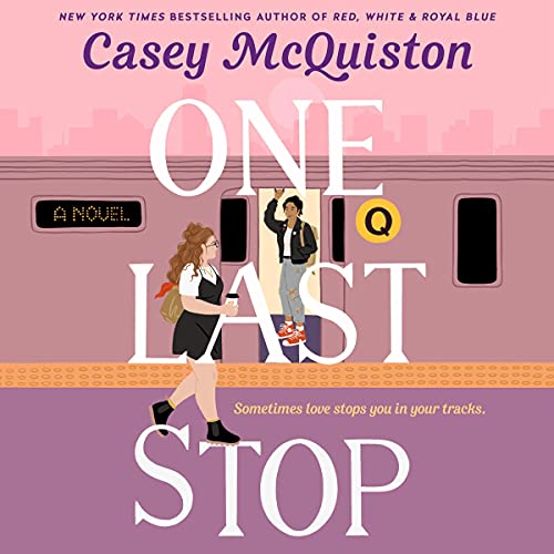 The audiobook cover for One Last Stop The audiobook cover for One Last Stop